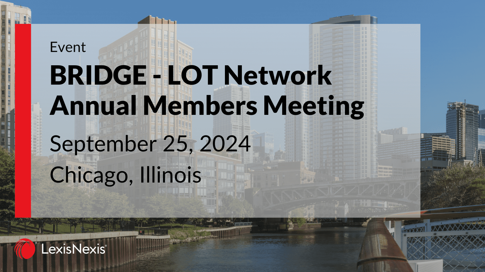 BRIDGE - LOT Network Annual Members Meeting event details with a Chicago skyline backdrop